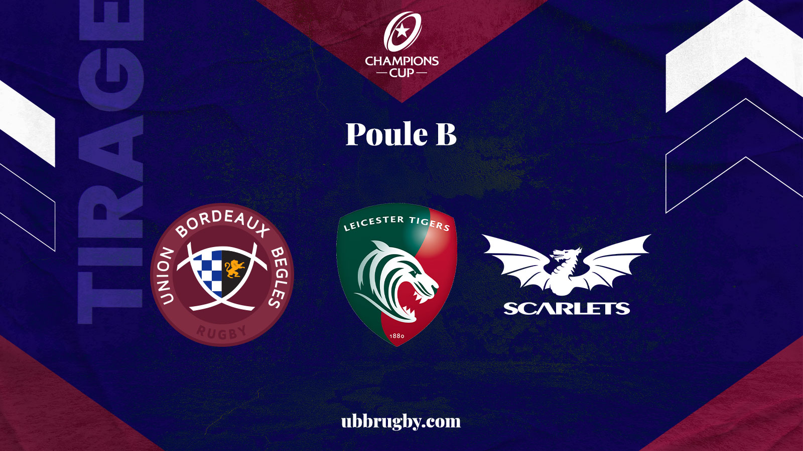 L'UBB avec les Scarlets et les Leicester Tigers